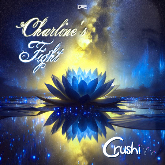 Crushi - Charline's Fight