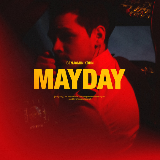 Benjamin Köhn - Mayday