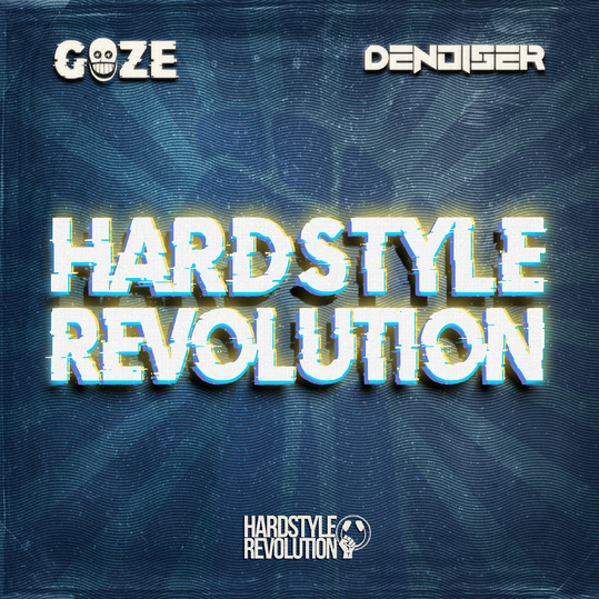 Goze & Denoiser - Hardstyle Revolution