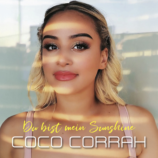 Coco Corrah - Du bist mein Sunshine