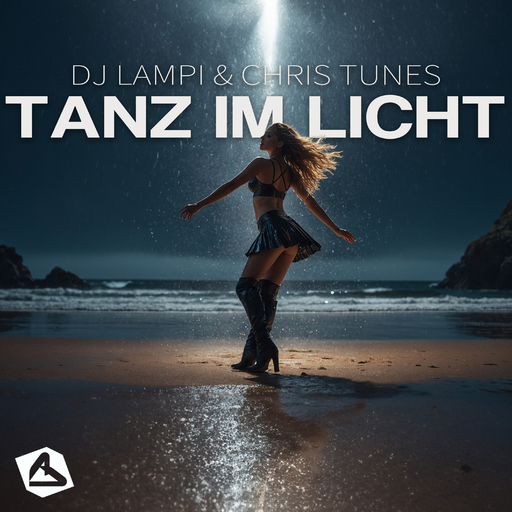 DJ Lampi & Chris Tunes - Tanz im Licht