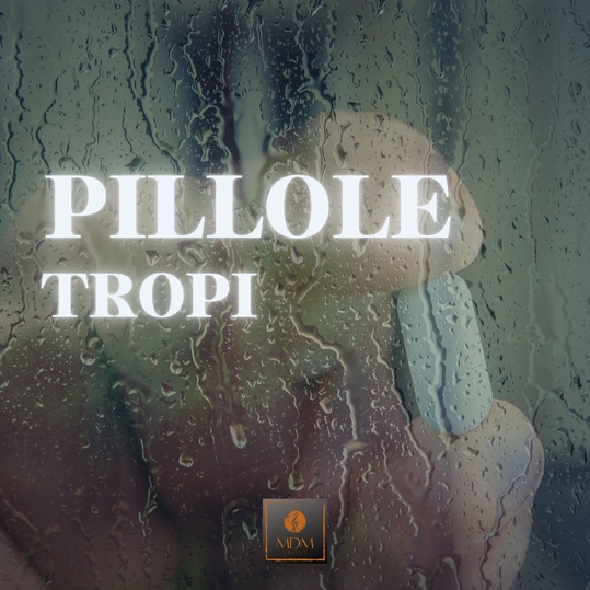 TROPI - Pillole