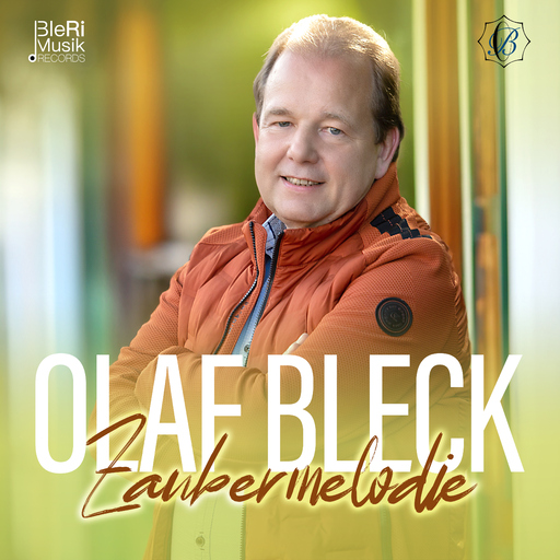 Olaf Bleck - Zaubermelodie