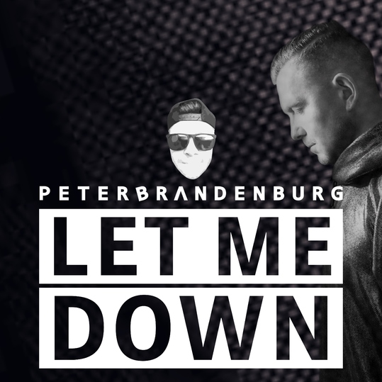 Peter Brandenburg - Let Me Down