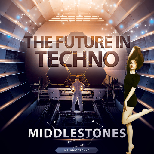 Middlestones - The Future in Techno