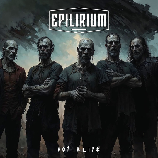 Epilirium - Not Alive