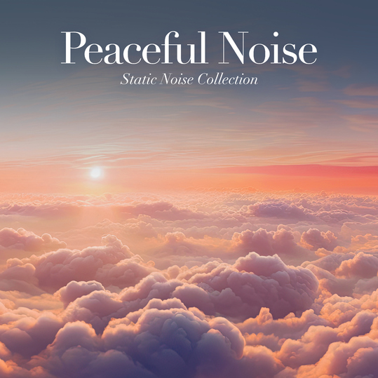 Static Noise Collection - Peaceful Noise