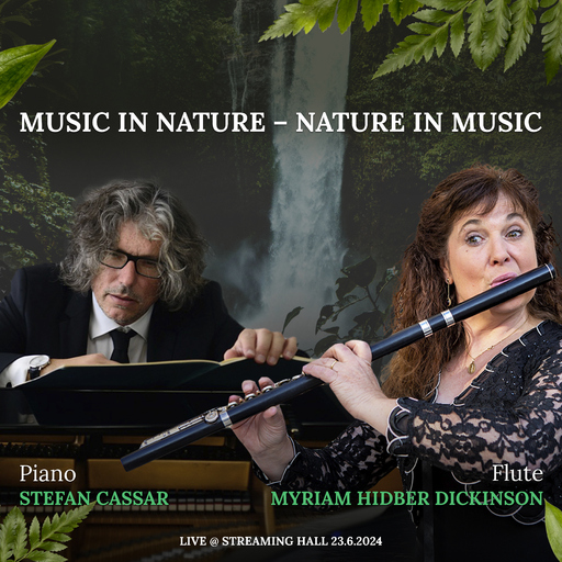 Myriam Hidber Dickinson & Stefan Cassar - Music in Nature