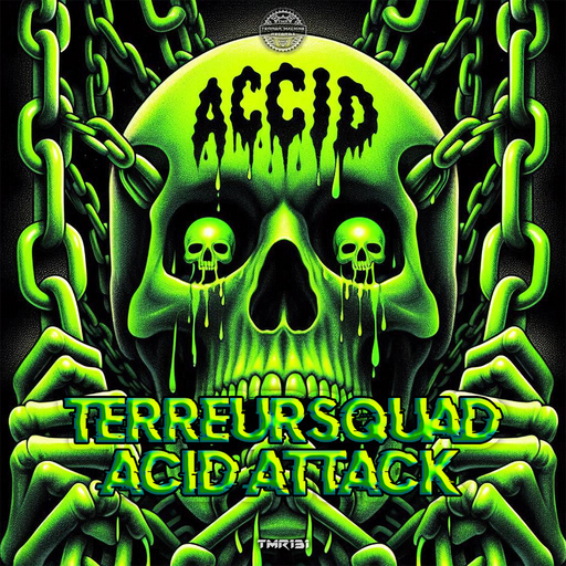 TerreurSquad - Acid Attack