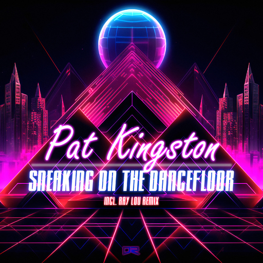 Pat Kingston - Sneaking on the Dancefloor