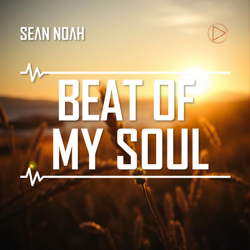 Sean Noah - Beat of My Soul