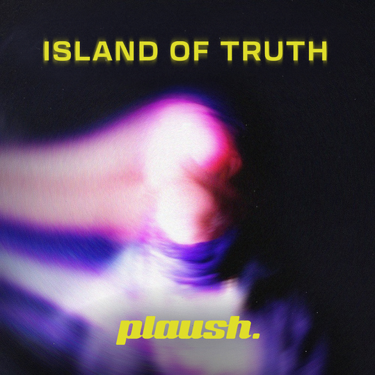 plaush. feat. Nick Mosh - Island of Truth