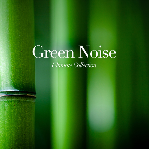 Ultimate Collection - Green Noise