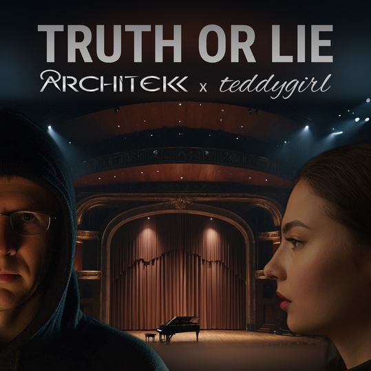 ARCHITEKK feat. teddygirl - Truth or Lie