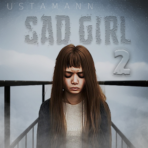 Ustamann - Sad Girl 2