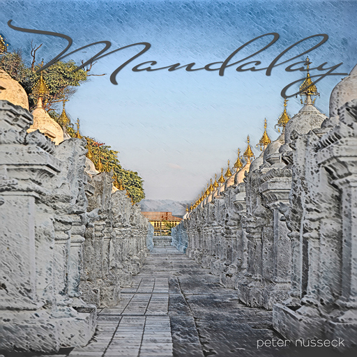 Peter Nusseck - Mandalay