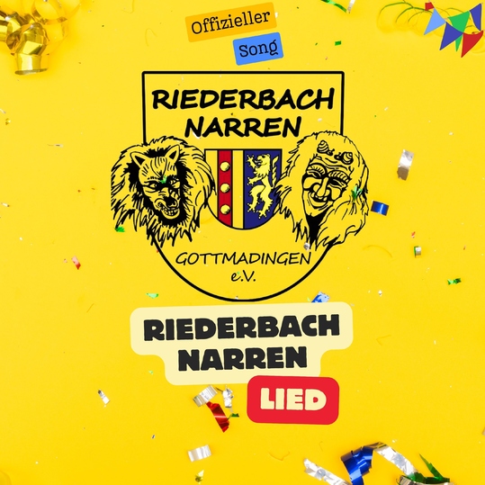 Riederbach Narren e.V. - Riederbach Narren Lied