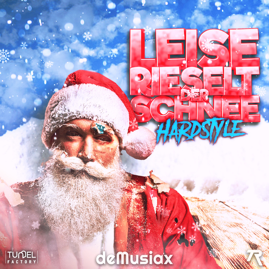 deMusiax, Trizto & Tunnel Factory - Leise rieselt der Schnee