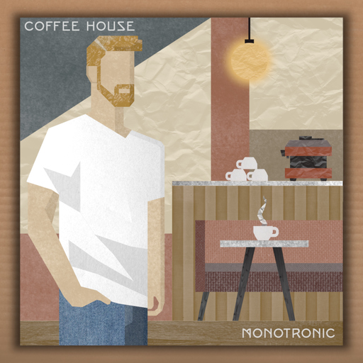 Monotronic - Coffee House