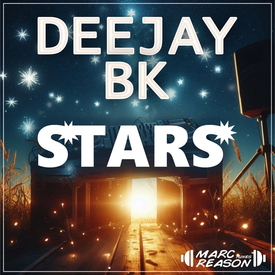 Deejay BK - Stars