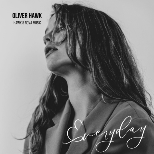 Oliver Hawk - Everyday