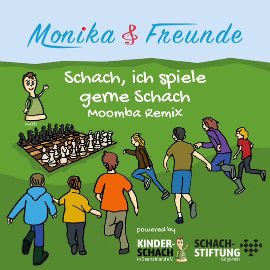 Monika & Freunde - Schach, ich spiele gerne Schach