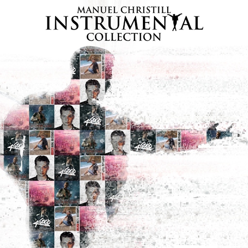 Manuel Christill - Instrumental Collection