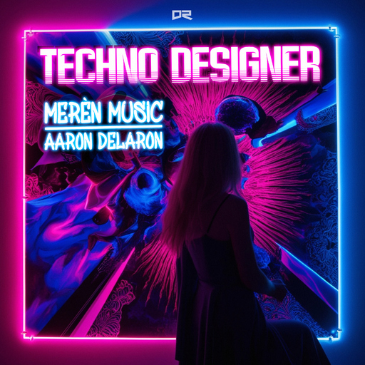 Merèn Music x Aaron Delaron - Techno Designer