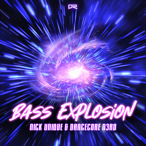 Nick Unique & Dancecore N3rd - Bass Explosion
