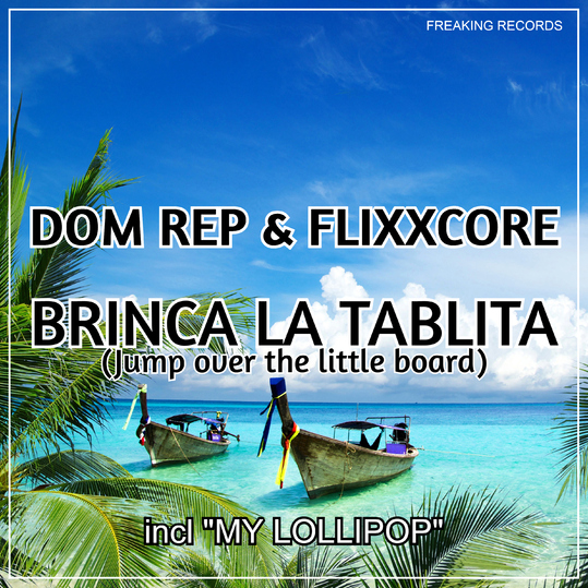 Dom Rep & Flixxcore - Brinca La Tablita