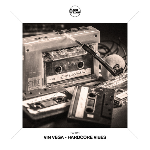 Vin Vega - Hardcore Vibes