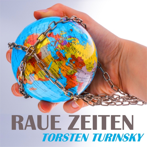 Torsten Turinsky - Raue Zeiten