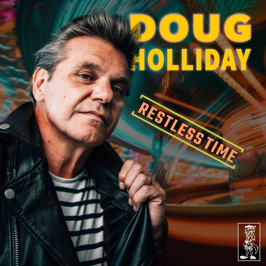 Doug Holliday - Restless Time