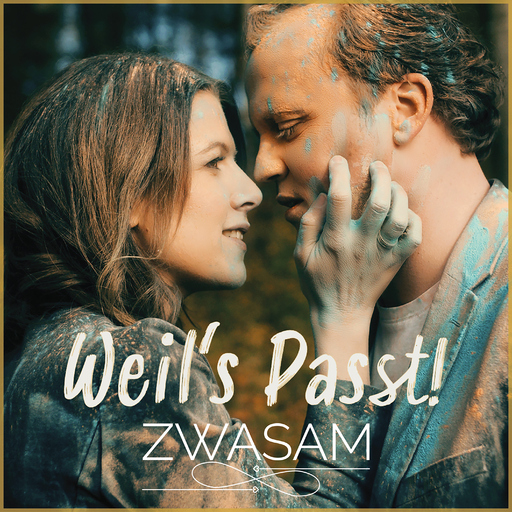 ZWASAM - Weil's passt