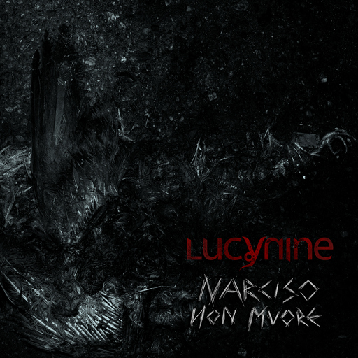 Lucynine - Narciso non muore