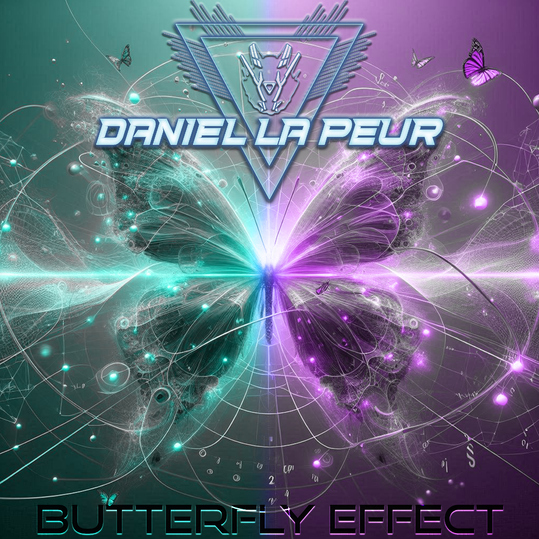 Daniel La Peur - Butterfly Effect