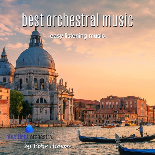 Peter Heaven & blue light orchestra - Best Orchestral Music