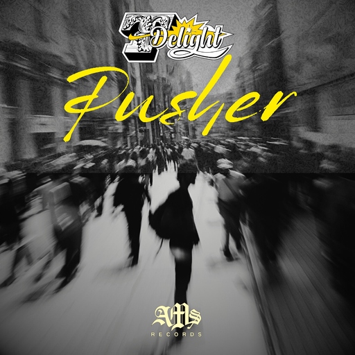 T-Delight - Pusher