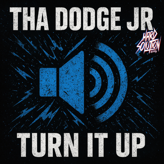 Tha Dodge Jr. - Turn It Up