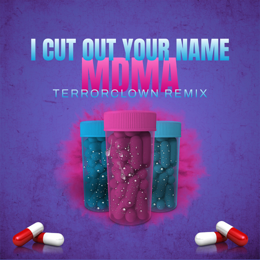 I Cut Out Your Name - MDMA