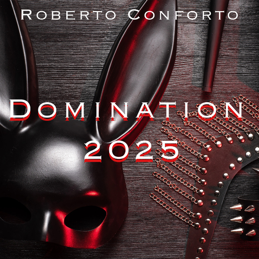 Roberto Conforto - Domination 2025