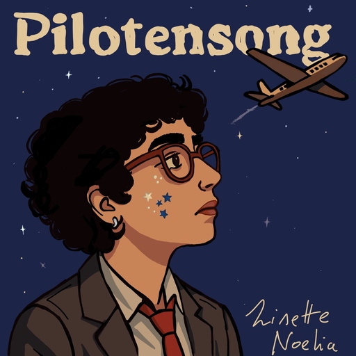 Lisette Noelia - Pilotensong