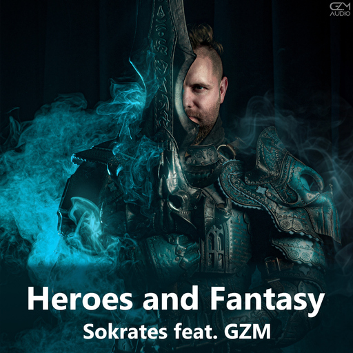 Sokrates & GZM - Heroes and Fantasy