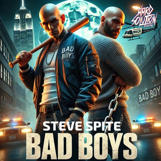 Steve Spite - Bad Boys