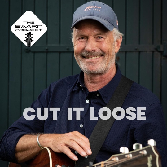 The Baarn Project - Cut It Loose