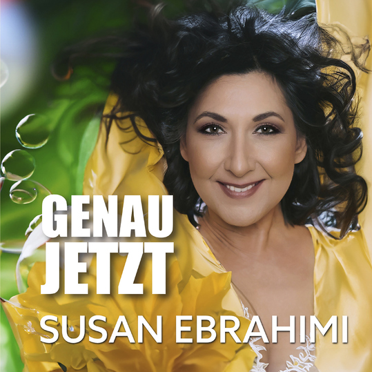 Susan Ebrahimi - Genau jetzt