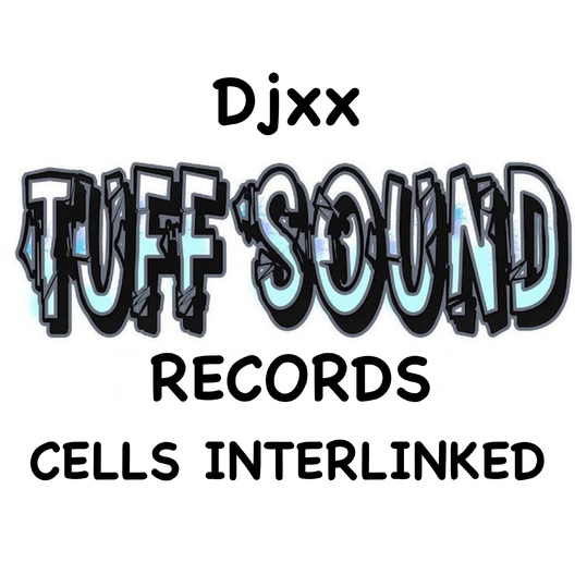 Djxx - Cells Interlinked