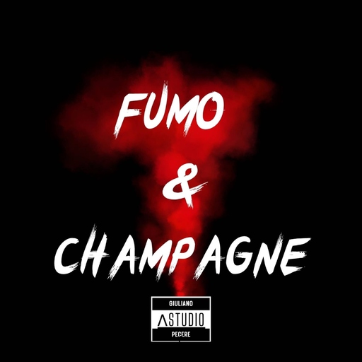 Giuliano Pecere - Fumo & Champagne