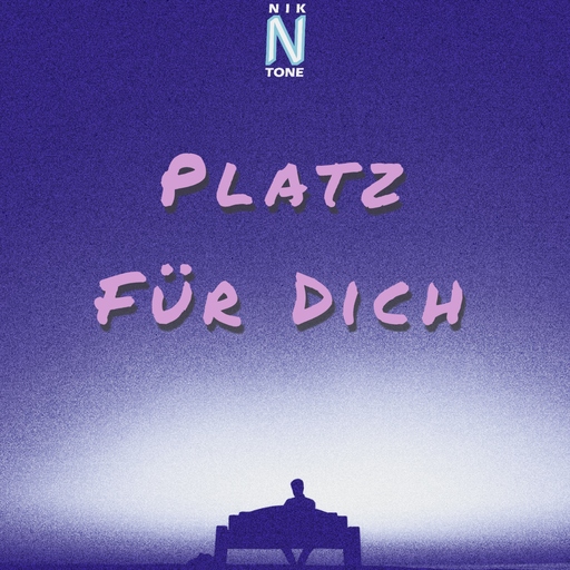 Nik N'Tone - Platz für dich