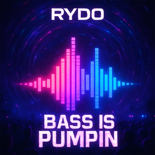 Rydo - Bass Is Pumpin